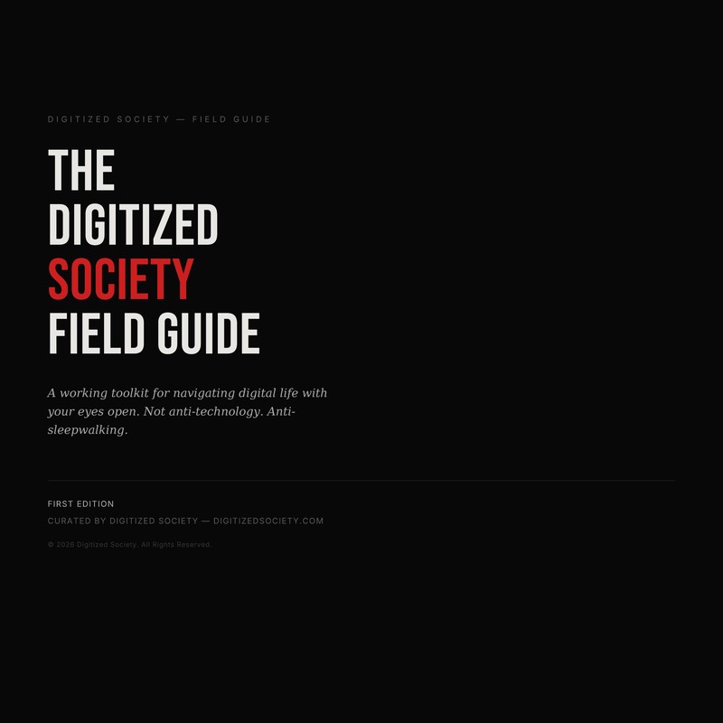 The Digitized Society Field Guide